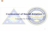 Centennial of Naval Aviation - United States Navy CoNA Calendar for America.pdfNAS Corpus Christi 09-10 ... “CoNA” and “Centennial of Naval Aviation” are ... FL 3-9 May CDR