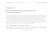 Chapter 2 Introduction to Spread Spectrum Communications · Tan F. Wong: Spread Spectrum & CDMA 2. Intro. Spread Spectrum There are two ways to reduce the loss in SNR. For a bandwidth