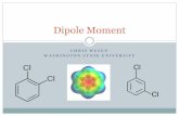 Dipole Moment - Washington State Universitypchemlab/documents/DipoleMoment-ChrisWesen.pdfmeasure the dipole moment of two polar ... Solvent-solute interactions. Net polarity and local