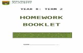 YEAR 8 HOMEWORK BOOKLETsmartfuse.s3.amazonaws.com/.../2018/01/YEAR-8-HOMEWORK-BO… · Web viewYEAR 8: TERM 2 HOMEWORK BOOKLET This booklet contains your weekly homework for this