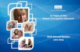 20 Years of the Donor Conception Network · 20 Years of the Donor Conception Network DCN Annual Review ... We also ran four Telling and ... but in 2013 for various practical and