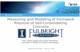 Measuring and Modeling of Formwork Pressure of Self ... · Measuring and Modeling of Formwork Pressure of Self-Consolidating Concrete ... • structural buildup by concrete rheometer