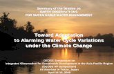 Toward Adaptation Toward Adaptation to Alarming Water ... · Integrated Observation for Sustainable Development in the Asia-Pacific Region ... Drought and Water Scarcity Floods and