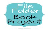 File Folder ProjectBook · File Folder Book Project Rubric 4 3 2 1 Required Elements The final file folder ... Glue the final copy of the plot diagram to the inside of the folder