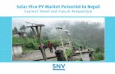 Solar Pico PV Market Potential in Nepal - … @SNV Netherlands Development Organisation, Nepal ISBN 978-89974-037-3 Editors Keshav C Das, Guy Dekelver, and Bharat Raj Poudel Concept