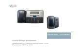 GUÍA DEL USUARIO Cisco Small Business Teléfonos IP …€¦ · Guía del usuario del teléfono Cisco Small Business IP Phone SPA 30X (SIP) 1 Índice Capítulo 1: Guía de introducción