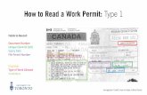 How to Read a Work Permit: Type 1 - Home - Proddlrssywz8ozqw.cloudfront.net/.../How-to-Read-a-Work-Permit-June-20… · post graduate work permit. my/qrc does not authorize re-entry/ceci
