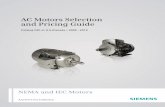 AC Motors Selection and Pricing Guide · AC Motors Selection and Pricing Guide Catalog D81.2, U.S./Canada • 2009 - 2010 Answers for Industry. NEMA and IEC Motors Catalog D81.2,