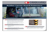 Rubber Corner Guard Protectors - FibreGrid Limited · Product Description 900mm long x 100mm wide, our rubber corner guard protectors contrasting in black and yellow offer high visibility