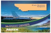Fort Benton Airport - Montana Department of Transportation€¦ · Residents and visitors use airports for leisure and business ... Two companies have permanent locations at Fort