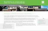 Building or extending one or more dwelling€¦ · Building or extending one or more dwelling Planning guide and check list Find out what information you need to provide when applying