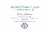 1D STEADY STATE HEAT CONDUCTION (1) Boundary ConditionConvection Boundary Condition Heat conduction at the surface in a selected direction = Heat convection at the surface in