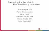 Preparing for the Match: The Residency Interviewmedicine.osu.edu/students/life/career_advising/toolkit/Documents/... · Preparing for the Match: The Residency Interview 1 Joanne Lynn