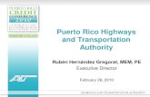Puerto Rico Highways and Transportation Authority · based on the Puerto Rico Highways and Transportation Authority ... upon a number of estimates and ... of the Puerto Rico Highways