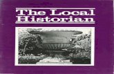 The Local - BALH · The Local Historian ... Historian 130 formerly The Amateur Historian Editor ... acting as a 'clearing house' of information and advice, ...