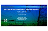 Microgrid Development in Connecticut - IEEE-SA · Microgrid Development in Connecticut Lauren E. Gaunt, ... Project name Type Operation ... Microgrid owner informs utility they are