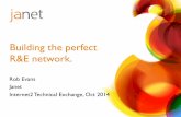 Building the perfect R&E network. - Internet2 the perfect R&E network. Janet6 ... – BGP, LDP, OSPF, IS-IS. ... – MPLS-TE using centralised software to