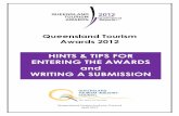 Important Info and Hints & Tips - QTIC · Goal Strategy Outcome Demonstrate continued financial viability through achieving 5% revenue growth to $50,000 in ... 2012 Queensland Tourism