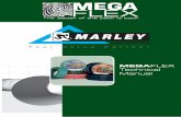 MEGAFLEX Technical Manual - Marley Pipe Systems€¦ ·  · 2014-02-18Building markets in Sub-Saharan Africa. Mission To grow responsibly towards becoming a ... MEGAFLEX mining hoses