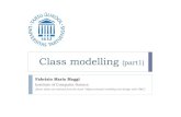 Class modelling (part1) - ut · Class modelling (part1) Fabrizio Maria Maggi Institute of Computer Science ... A superclass has general information that subclasses refine and elaborate