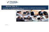 How Do I… - dcips.defense.govdcips.defense.gov/Portals/50/Documents/Performance_Management_Docs...A Guide to Completing Key Actions in DCIPS ... Employees and Rating Officials/Reviewing