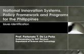 National Innovation Systems, Policy Framework and … · National Innovation Systems, Policy Framework and ... DOST Organizational Structure DOST 5 ... Philippine National Innovation