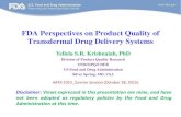 FDA Perspectives on Product Quality of Transdermal Drug ... · FDA Perspectives on Product Quality of Transdermal Drug Delivery Systems ... (Climara®, Alora®, Vivel-Dot®)