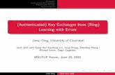 (Authenticated) Key Exchanges from (Ring) …c-faculty.chuo-u.ac.jp/~tsujii/pdf/150619ding.pdfMotivation Lattice-based Key Exchange The Provable Security Implementations (Authenticated)