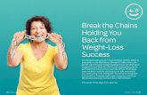 Break the Chains Holding You Back from Weight-Loss Success · Break the Chains Holding You Back from Weight-Loss ... Thinking back on your last episode of ... Slippery Slope of Relapse”