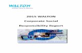 2015 Walton CSR Report EN - Walton Powered Site December “Linktech Semiconductor Co. Ltd.” merged into Walton, capital was about 3.08 billion NTD 2000 January Waljin Building came