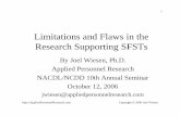 Flaws in FST Research - Applied Personnel Researchappliedpersonnelresearch.com/papers/Wiesen_Flaws_in_FST_Research.pdfLimitations and Flaws in the Research Supporting SFSTs By Joel