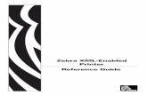 Zebra XML-Enabled Printer Reference Guide · 11/15/07 Zebra XML-Enabled Printer Reference Guide 13426L-003 Rev. A ... About This Document ... KMART UCC Compliance ...