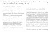 Skin Integrity in the Pediatric Population: Preventing and Managing Pressure …€¦ ·  · 2017-10-19Skin Integrity in the Pediatric Population: Preventing and Managing Pressure