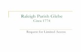 Raleigh Parish Glebe - Commonwealth Transportation Board · Raleigh Parish Glebe (circa 1774) Denied based on application of regulation set in place when the highway 360 was built