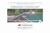 TEMPORARY CONSTRUCTION EMERGENCY ACTION PLAN · top of the obermeyer gates, ... temporary construction emergency action plan condit hydroelectric project decommissioning (ferc project