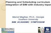 Planning and Scheduling Curriculum Integration of BIM …c.ymcdn.com/sites/ · METHODOLOGY Introduction to Planning and Scheduling (P&S) Concepts In class exercises Guest lectures