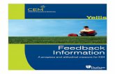 Centre for Evaluation & Monitoring Yellis Example Feedback.pdf · Feedback Information A progress ... Centre for Evaluation & Monitoring. ... results are usually available within