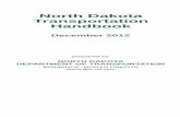 North Dakota Transportation Handbook Dakota Transportation Handbook December 2012 ... System Size vs. Use ... organization including maintenance activities ...