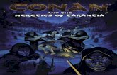 Conan and The Heretics of Tarantia - R U S H L A N Ddnd.rushland.eu/Conan/Scenarioconan/MGP7716... · RPG Manager Ian Belcher ... Conan himself a worshipper of Crom, ... Conan and