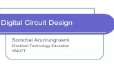 Digital Circuit Design - web page for staffwebstaff.kmutt.ac.th/~isomusmi/digital/week1.pdf ·  · 2003-11-03Digital Circuit Design zText Book zDigital Logic Circuit Analysis & Design