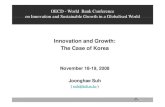 Innovation and Growth:Innovation and Growth: The … · Innovation and Growth: ... industries Expand heavy and chemical industries ... YEducation and Human Resource Development