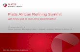 Platts African Refining Summit · Platts African Refining Summit 18 November 2014 Olivier Lejeune, Managing Editor ... The basis of the assessment will remain 20,000 mt plus/minus