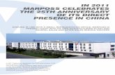 IN 2011 MARPOSS CELEBRATES THE 25TH … 2011 Marposs celebrates the 25th anniversary of its direct presence in China. The first exploratory contacts date back to the end of the 70’s,