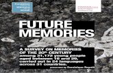Future Me  M …€¦ ·  Future Me  M &  a survey on MeMories oF the 20th century among …