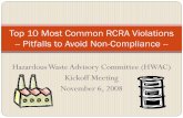 Top 10 Most Common RCRA Violations -- Pitfalls to Avoid ... · Top 10 Most Common RCRA Violations-- Pitfalls to Avoid Non-Compliance -- ... Problems with cost estimate (3). ... Periodic