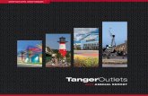 Tanger Outlets 2015 Annual Report · Tanger Outlets is the only publicly-traded REIT specializing solely in the development, ... dividend, which we plan to use to help fund our new