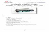 SMA SUNNY ISLAND-SUPPORTED BATTERY MANAGEMENT SYSTEM … · BATTERY MANAGEMENT SYSTEM 4-15S 2  General Description of the BMS Unit: Battery management system (BMS) is a ...