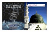 Hajj-Step by step - pictures - Masjid Bellmoremasjidbellmore.com/wp-content/uploads/2017/04/HAJJ-Guide.pdf · UMRAH AND HAJJ IN TWO PARTS Umrah before Hajj But performed with separate