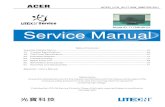 Model ID: T17ANHW-G1 Service Manual - AllTechiesForum Schematics... · Schematics and Layouts----- 31 07. Assembly and Disassembly ... ACER ACER_LCD_AL1716W_SM070510V1 ... ACER AL1716W