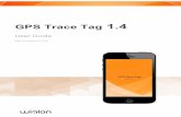 GPS Trace Tag User Guide - Wialon Documentation ... · GPS Trace Tag 1.4 User Guide date: ... Textual value comes in messages as ‘ptN ... Push this button to delete a custom status